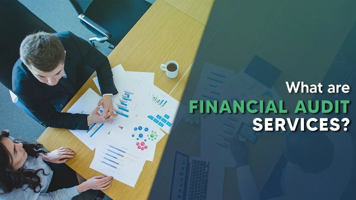 setup business in uae - Business professionals analyzing financial charts with text 'What are FINANCIAL AUDIT SERVICES?'